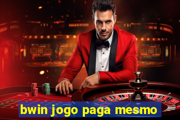 bwin jogo paga mesmo